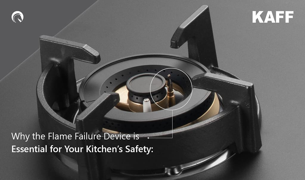 flame failure devices in hobs benefits